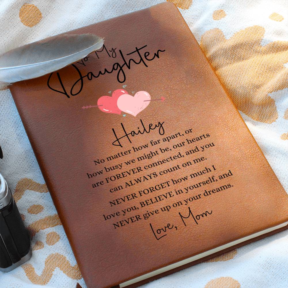 Forever Connected To My Daughter Personalized Journal