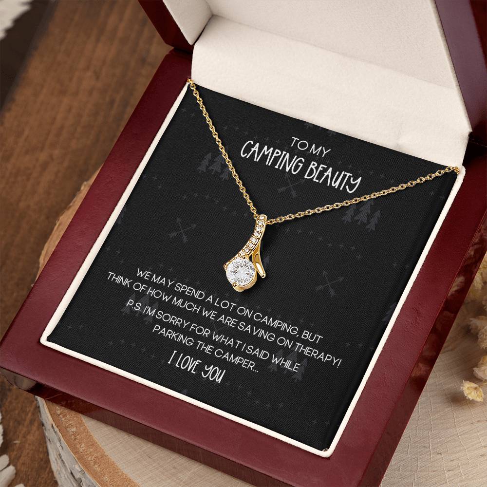 Camping Humor Camping Beauty Alluring Beauty Necklace