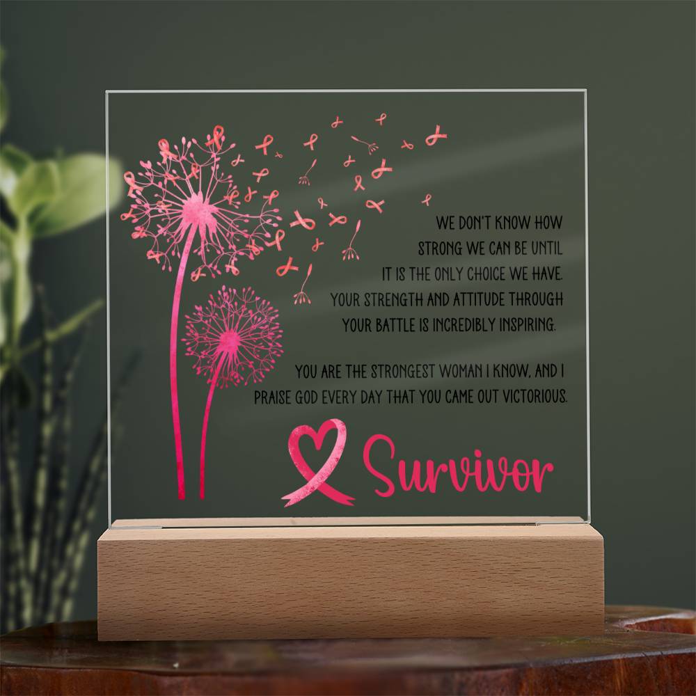 Strongest Woman Breast Cancer Survivor Pink Dandelion Acrylic Plaque