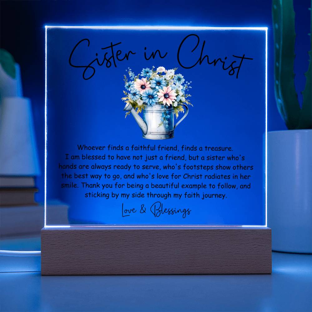 Sister in Christ Faithful Friend Thank You Friendship Acrylic Plaque