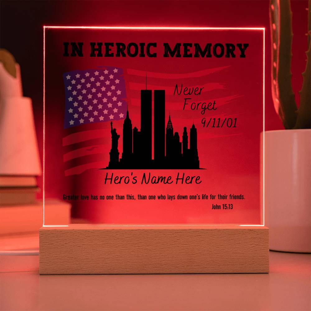 In Heroic Memory - 9/11 Never Forget Personalized Memorial Plaque