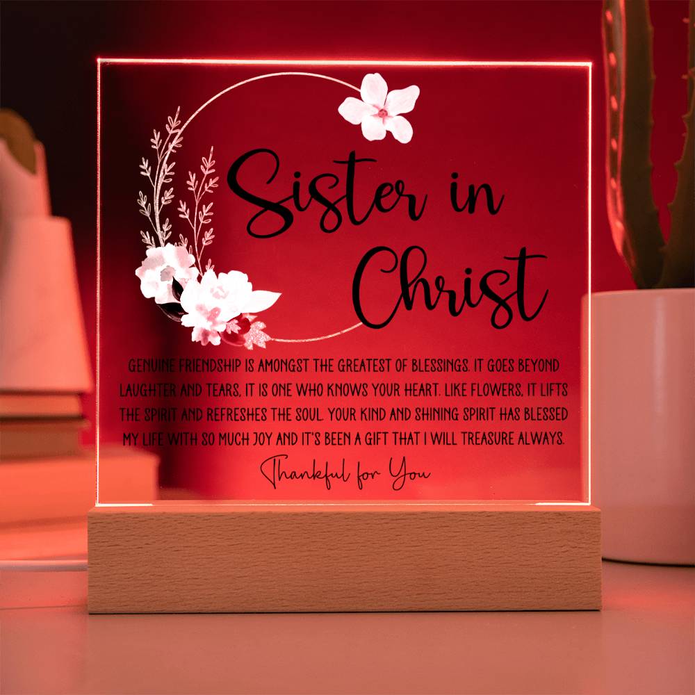 Sister in Christ Genuine Friendship Acrylic Plaque