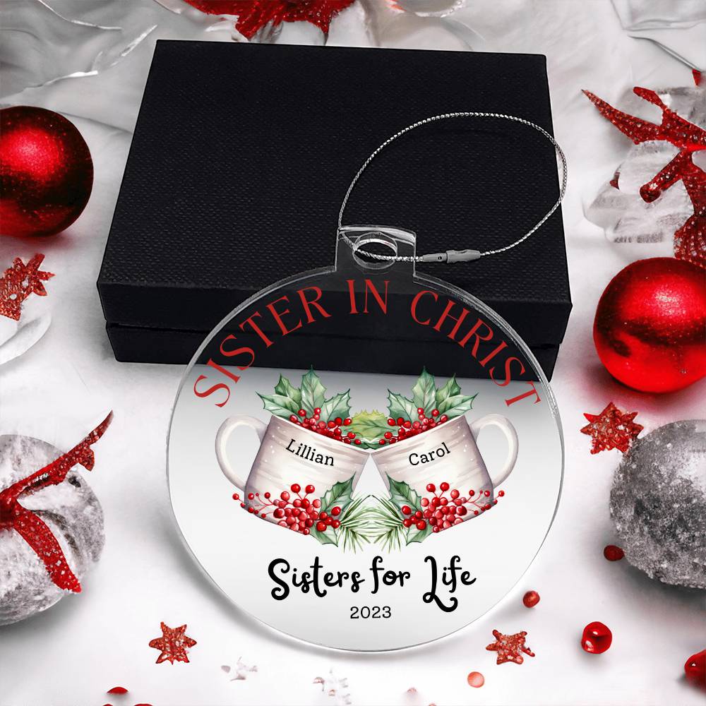 Sister in Christ Personalized Christmas Mugs Acrylic Ornament