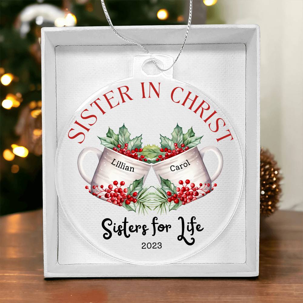 Sister in Christ Personalized Christmas Mugs Acrylic Ornament