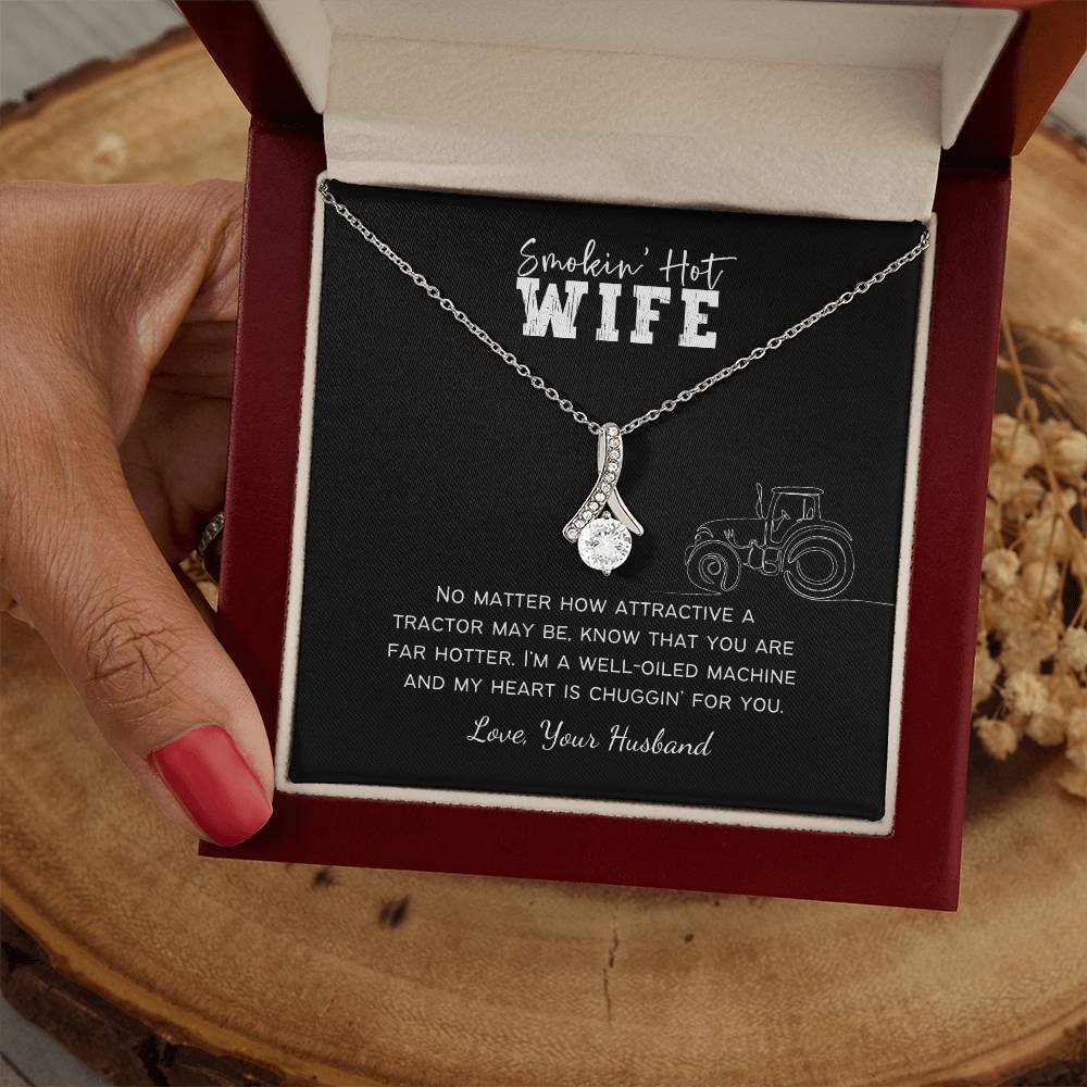 Smokin' Hot Farm Wife Personalized Alluring Beauty Necklace