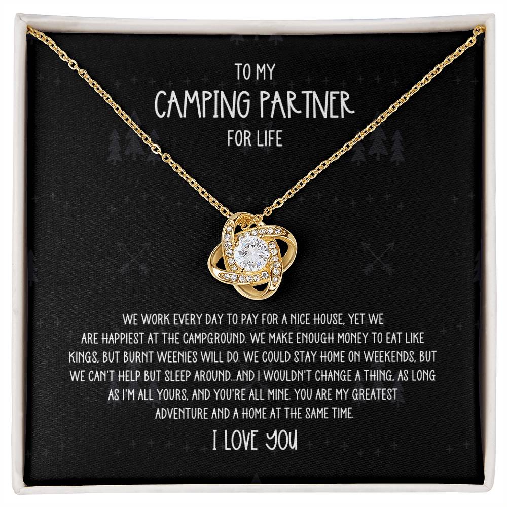 My Greatest Adventure Camping Partner for Life Love Knot Necklace