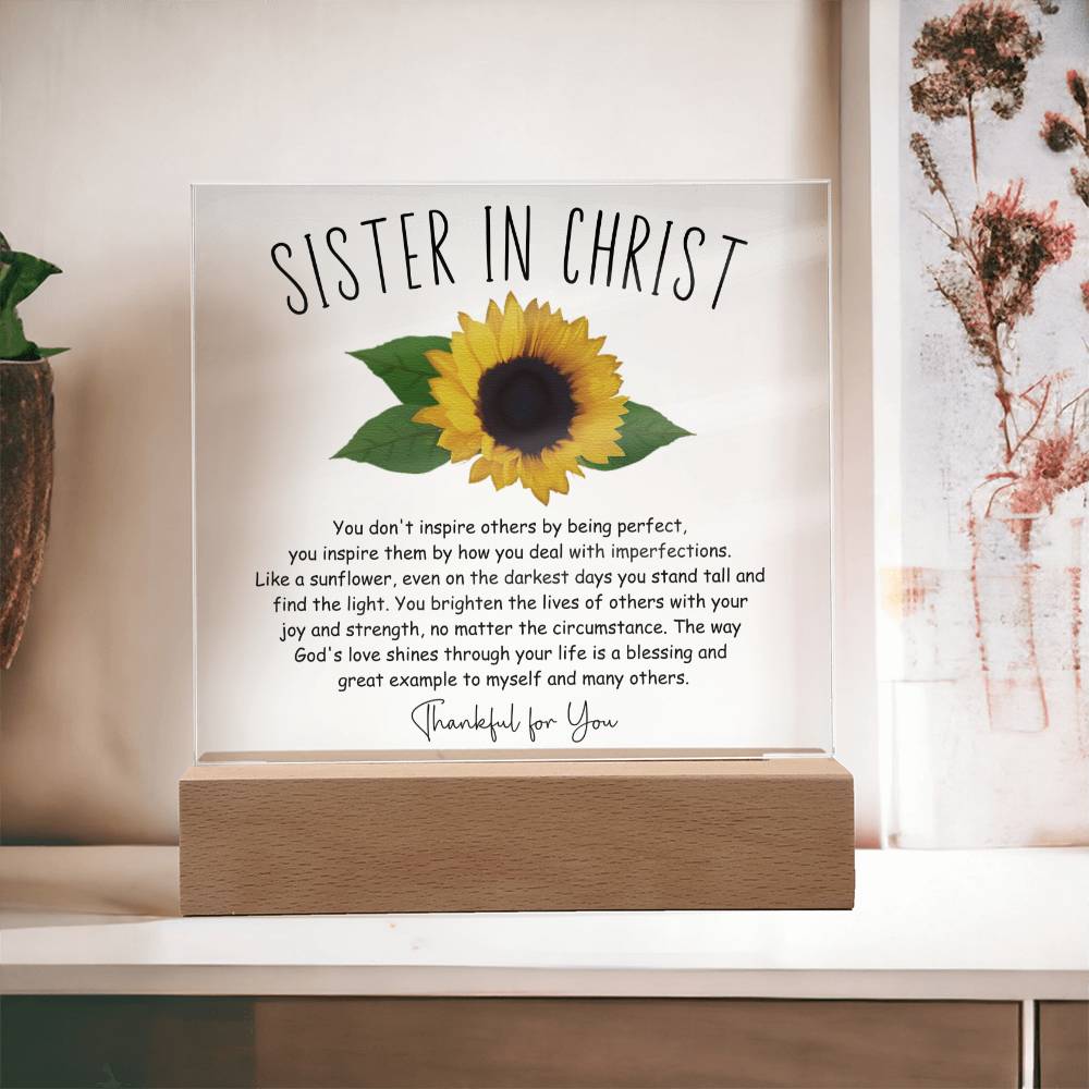 Sunflower Inspiring Sister in Christ Friendship Acrylic Plaque
