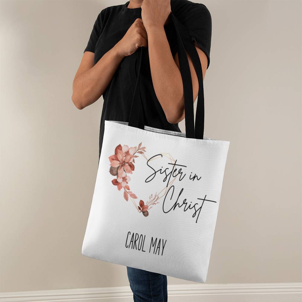 Sister in Christ Personalized Tote Bag for Christian Women, Flower Tote Bag Gifts for Christians Custom Canvas Bag Faith Gifts Christian Tote Bag